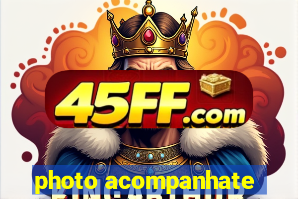 photo acompanhate